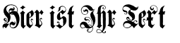 Ihre Vorschau von der Schriftart Muenchener Fraktur