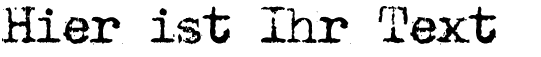 Ihre Vorschau von der Schriftart Maszyna