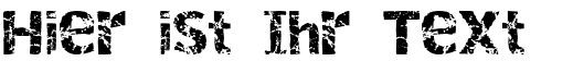 Ihre Vorschau von der Schriftart Destroy