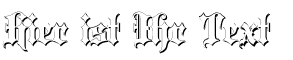 Ihre Vorschau von der Schriftart Blackletter Shadow