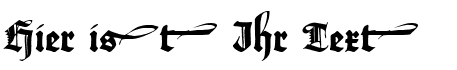 Ihre Vorschau von der Schriftart Maximilian Zierbuchstaben