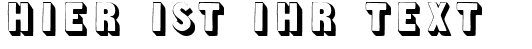Ihre Vorschau von der Schriftart Sans Serif Shaded