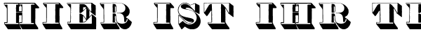 Ihre Vorschau von der Schriftart Thorne Shaded