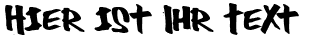 Ihre Vorschau von der Schriftart Thug