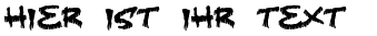 Ihre Vorschau von der Schriftart Fearless