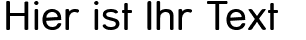 Ihre Vorschau von der Schriftart Street