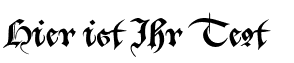 Ihre Vorschau von der Schriftart Bastarda K