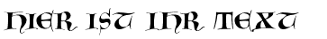 Ihre Vorschau von der Schriftart Gotische Majuskel