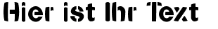 Ihre Vorschau von der Schriftart Stencilia Bold