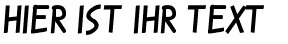 Ihre Vorschau von der Schriftart Karmatic Revolution