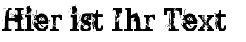 Ihre Vorschau von der Schriftart Broken Ghost