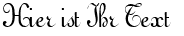 Ihre Vorschau von der Schriftart Gessele