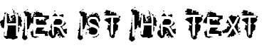 Ihre Vorschau von der Schriftart VTKS Refused