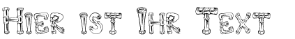 Ihre Vorschau von der Schriftart Down the Drain