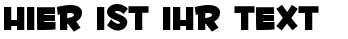 Ihre Vorschau von der Schriftart Fontdinerdotcom Huggable