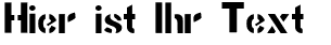 Ihre Vorschau von der Schriftart Stencil Gothic BE