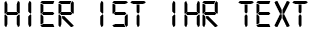 Ihre Vorschau von der Schriftart Digital 7 Mono