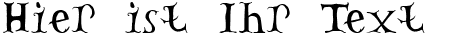 Ihre Vorschau von der Schriftart Tom's Headache