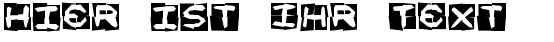 Ihre Vorschau von der Schriftart Mishmash 4x4o BRK