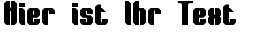 Ihre Vorschau von der Schriftart Wager BRK