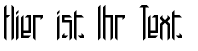 Ihre Vorschau von der Schriftart Brigadoom BRK
