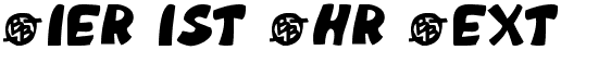 Ihre Vorschau von der Schriftart Monkeyboy