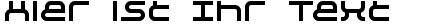 Ihre Vorschau von der Schriftart Negative