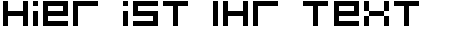 Ihre Vorschau von der Schriftart Bitdust Two