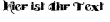 Ihre Vorschau von der Schriftart Easy Trouble