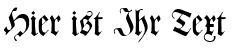 Ihre Vorschau von der Schriftart CAT Zentenaer Fraktur UNZ1
