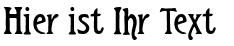 Ihre Vorschau von der Schriftart Teutonic