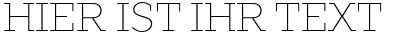 Ihre Vorschau von der Schriftart Slabs