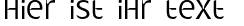 Ihre Vorschau von der Schriftart Gatometrix