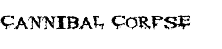 TTF: Cannibal Corpse Schriftart