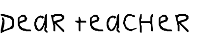 TTF: Dear Teacher Schriftart