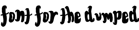 TTF: Font for the dumped Schriftart