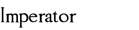 Schriftart Imperator: Mehr Infos & Vorschau Generator TTF: Imperator Schriftart