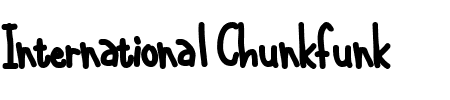 Schriftart International Chunkfunk: Mehr Infos & Zeichen Übersicht TTF: International Chunkfunk Schriftart