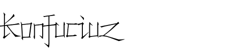 Konfuciuz Thin Schriftart