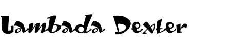 TTF: Lambada Dexter Schriftart