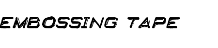 Embossing Tape 2 (BRK) Schriftart