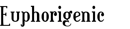 TTF: Euphorigenic Font