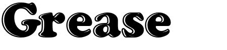 TTF: Grease Schriftart