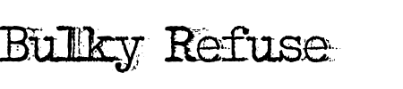 TTF: Bulky Refuse Schriftart