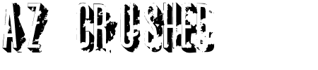 TTF: AZ crushed Schriftart