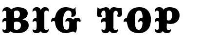 Font Big Top: Mehr Infos & Zeichen Übersicht TTF: Big Top Font