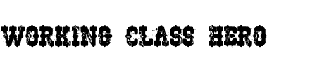 TTF: Working Class Hero Font