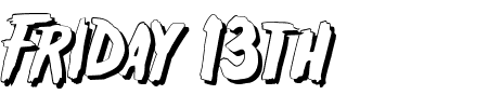 TTF: Friday 13th Schriftart