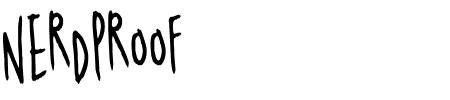 Schriftart Nerdproof: Mehr Infos & Vorschau Generator TTF: Nerdproof Schriftart