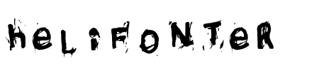 Schriftart Helifonter: Mehr Infos & Vorschau Generator TTF: Helifonter Schriftart